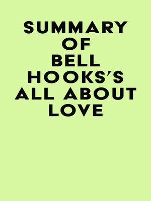 cover image of Summary of Bell Hooks's All About Love